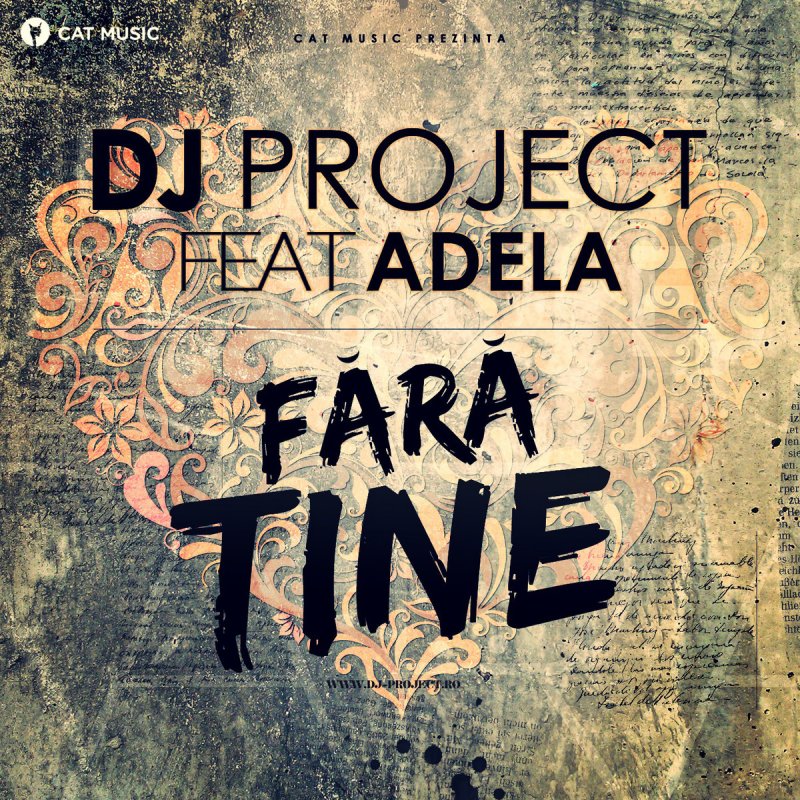 DJ Project featuring Adela — Fara Tine cover artwork