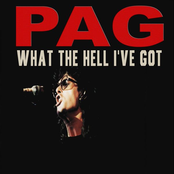 Michel Pagliaro — What The Hell I&#039;ve Got cover artwork