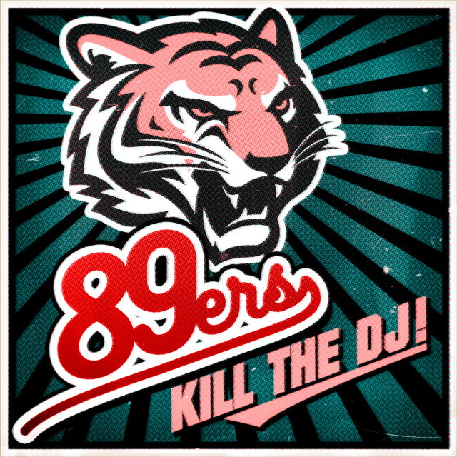89ers — Kill The DJ (Happy Hands Up) cover artwork