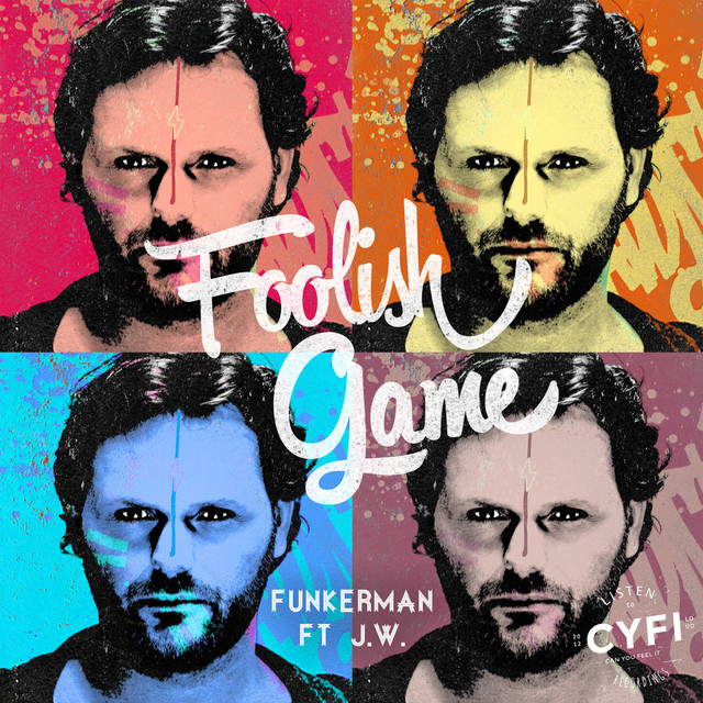 Funkerman featuring J.W. — Foolish Game cover artwork