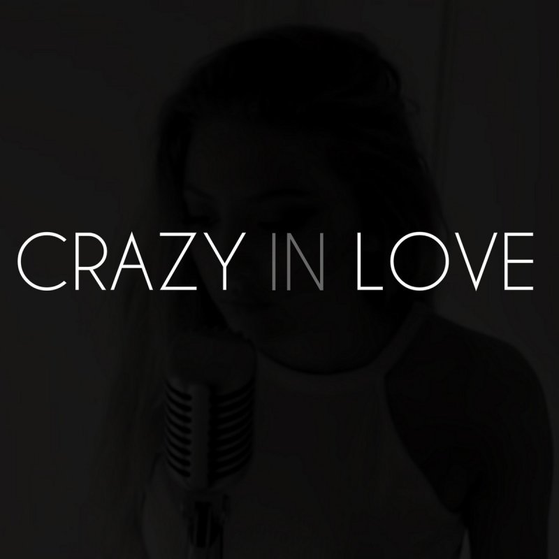 Sofia Karlberg Crazy in Love (Fifty Shades of Grey Version) cover artwork