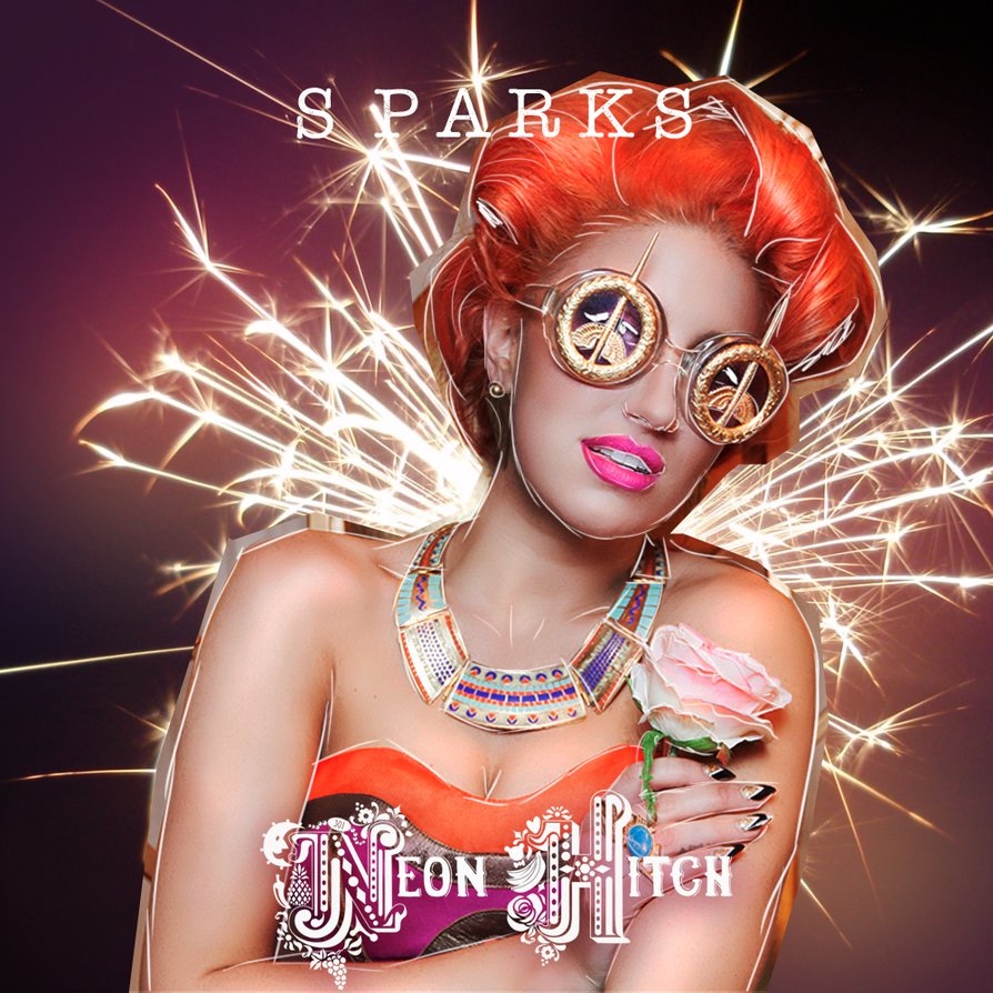 Neon Hitch — Sparks cover artwork