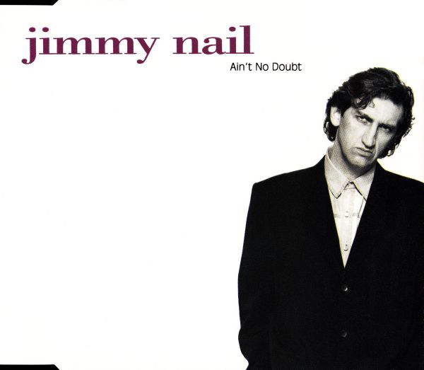Jimmy Nail Ain&#039;t No Doubt cover artwork