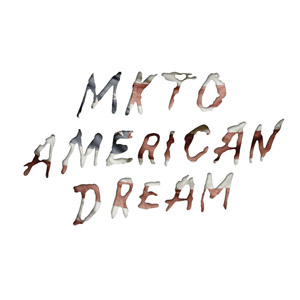 MKTO — American Dream cover artwork