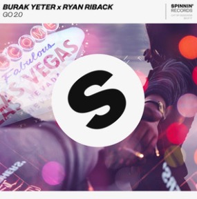 Burak Yeter & Ryan Riback Go 2.0 cover artwork