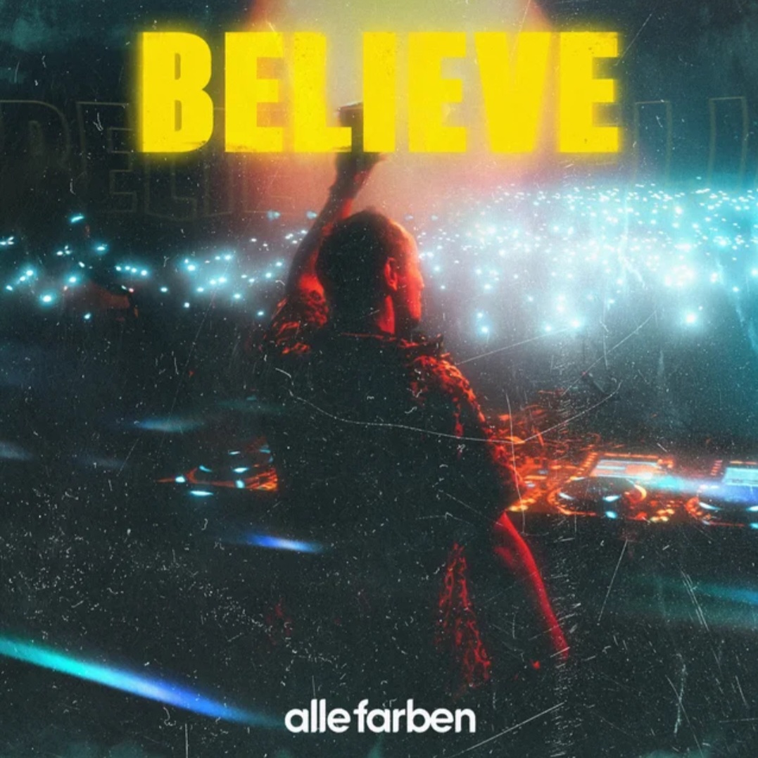 Alle Farben Believe cover artwork