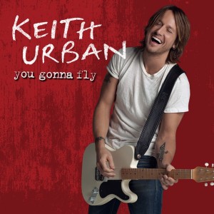 Keith Urban — You Gonna Fly cover artwork