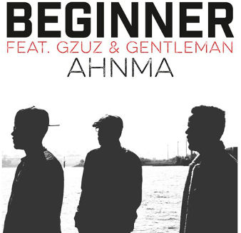 Beginner featuring Gzuz &amp; Gentleman — Ahnma cover artwork