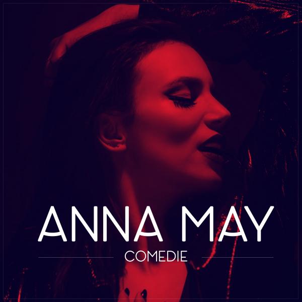 Anna May — Comedie cover artwork