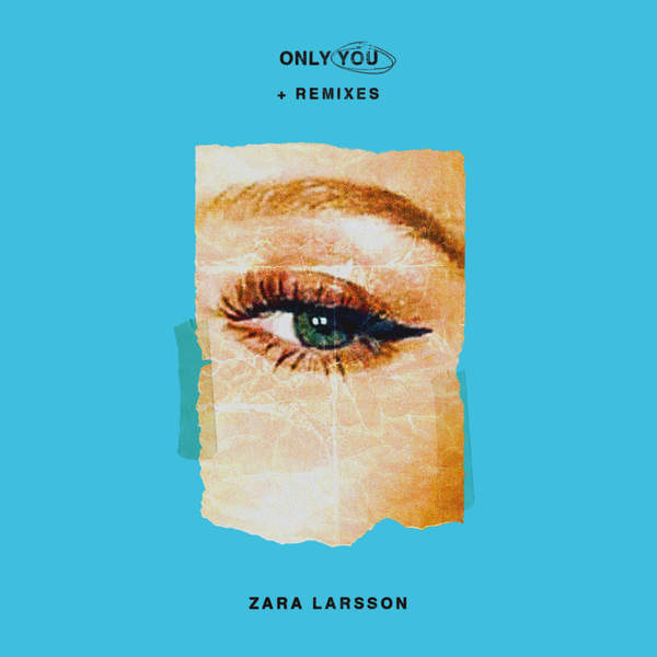 Zara Larsson Only You cover artwork