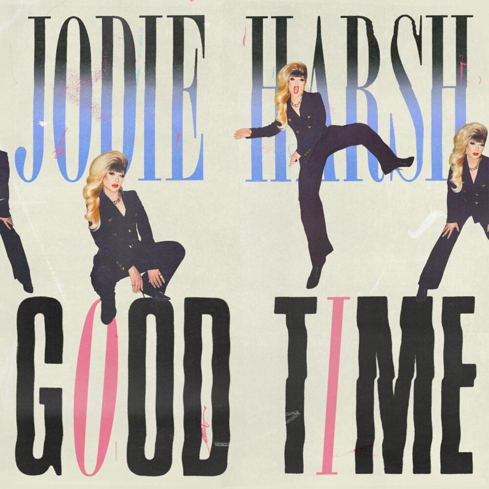 Jodie Harsh — Good Time cover artwork