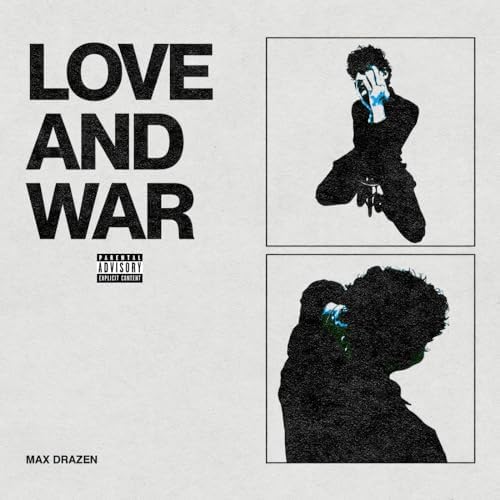 Max Drazen Love and War cover artwork