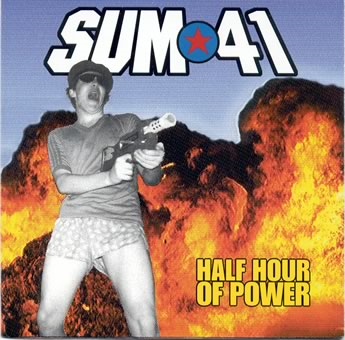Sum 41 Half Hour of Power cover artwork