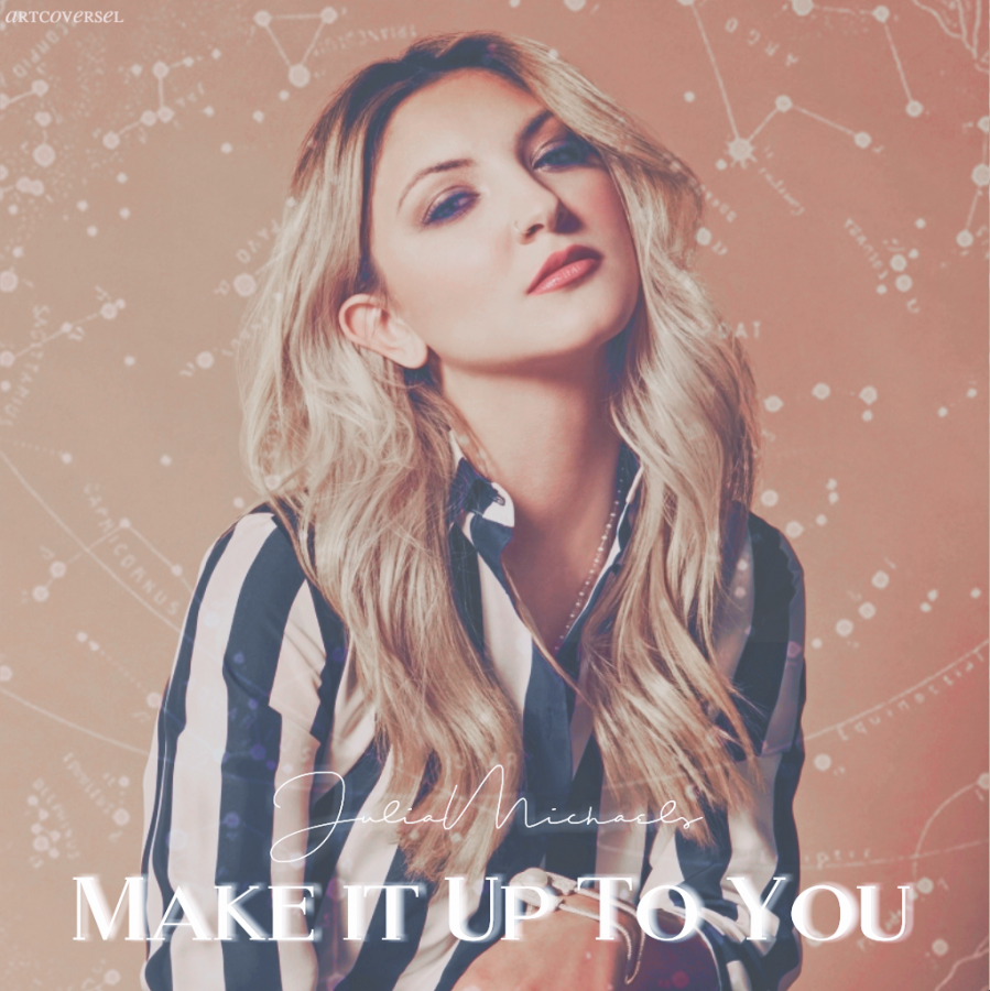 Julia Michaels Make It Up to You cover artwork