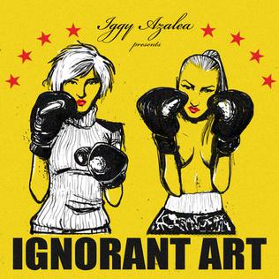 Iggy Azalea Ignorant Art cover artwork