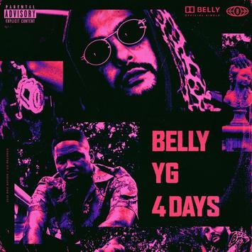 Belly (rapper) featuring YG — 4 Days cover artwork