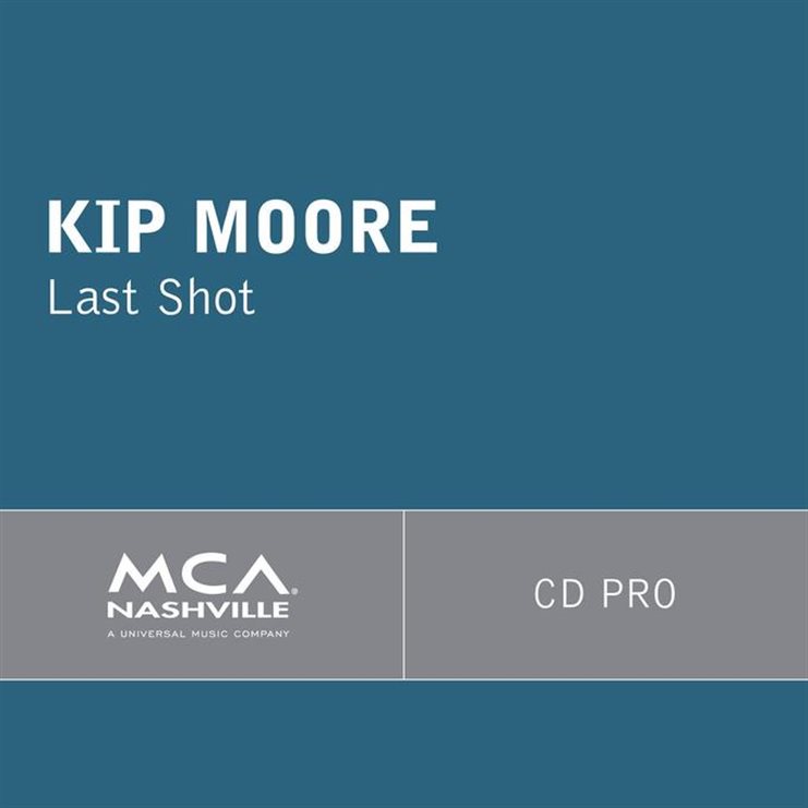 Kip Moore — Last Shot cover artwork