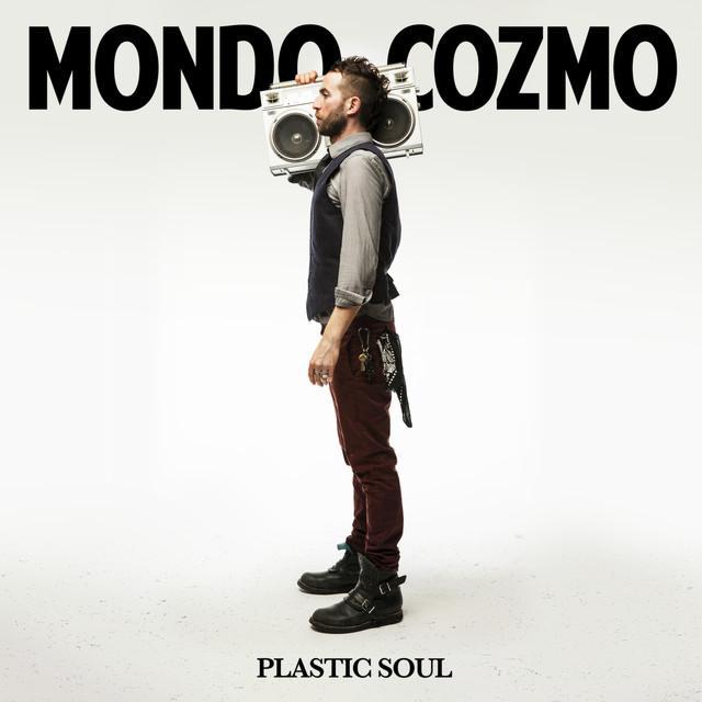 Mondo Cozmo Plastic Soul cover artwork