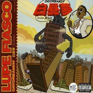 Lupe Fiasco ft. featuring Jill Scott Daydreamin&#039; cover artwork
