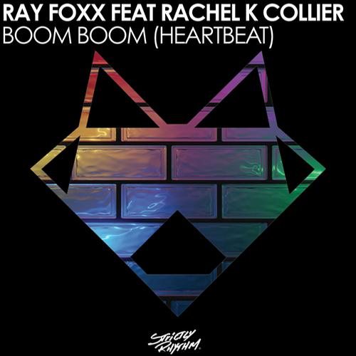 Ray Foxx featuring Rachel K Collier — Boom Boom (Heartbeat) cover artwork