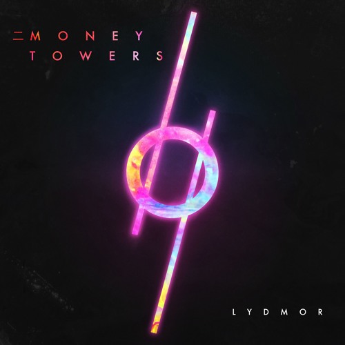 Lydmor — 二 Money Towers cover artwork