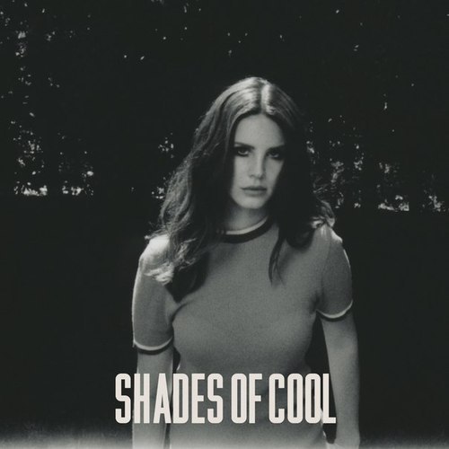 Lana Del Rey Shades Of Cool cover artwork