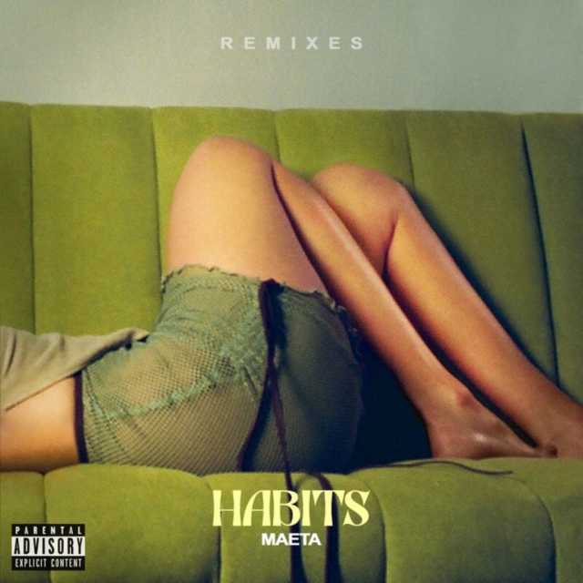 Maeta Habits (Remixes) cover artwork