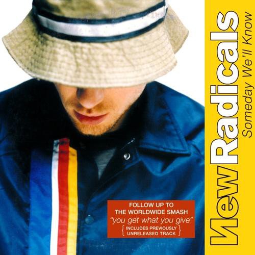New Radicals Someday We&#039;ll Know cover artwork