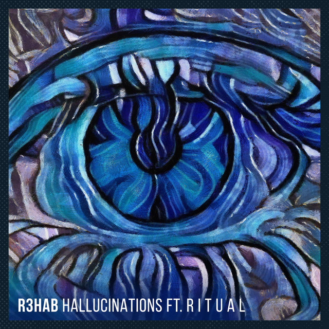 R3HAB featuring RITUAL — Hallucinations cover artwork