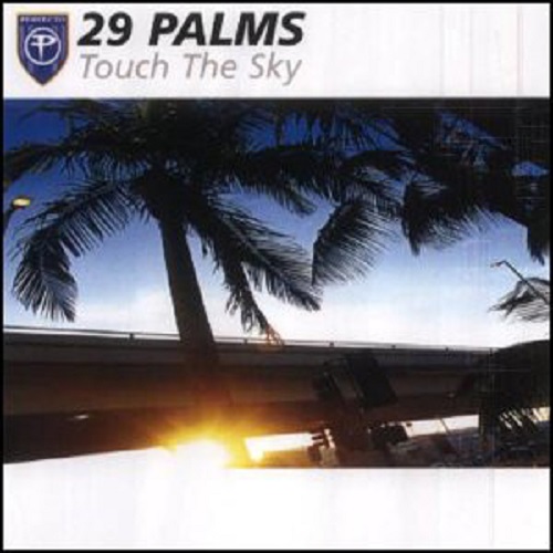 29 Palms — Touch the Sky cover artwork