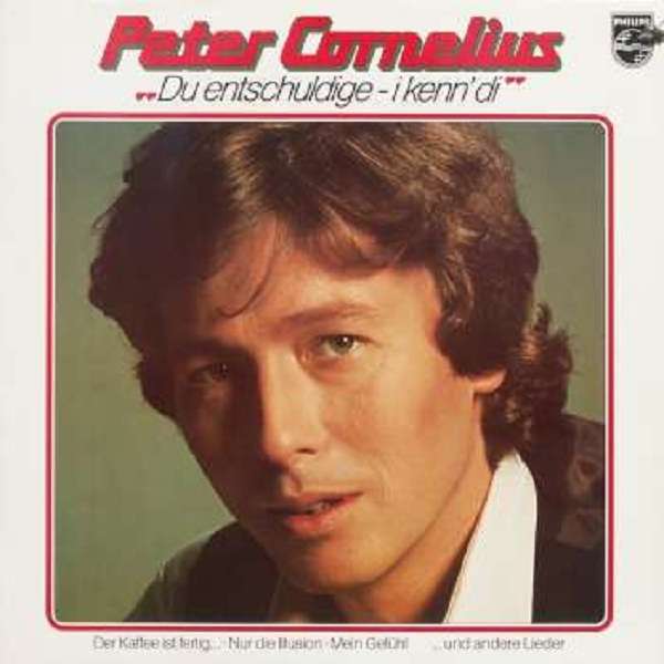 Peter Cornelius — Du entschuldige I kenn Di cover artwork