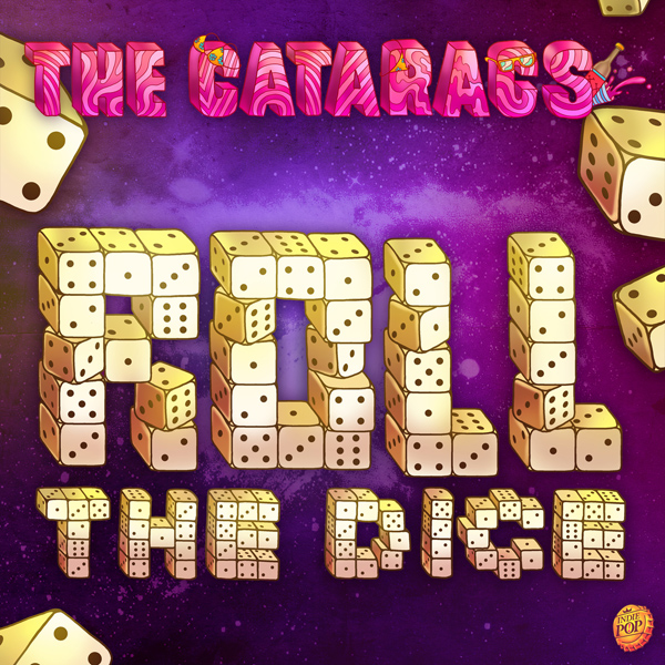 The Cataracs — Roll The Dice cover artwork