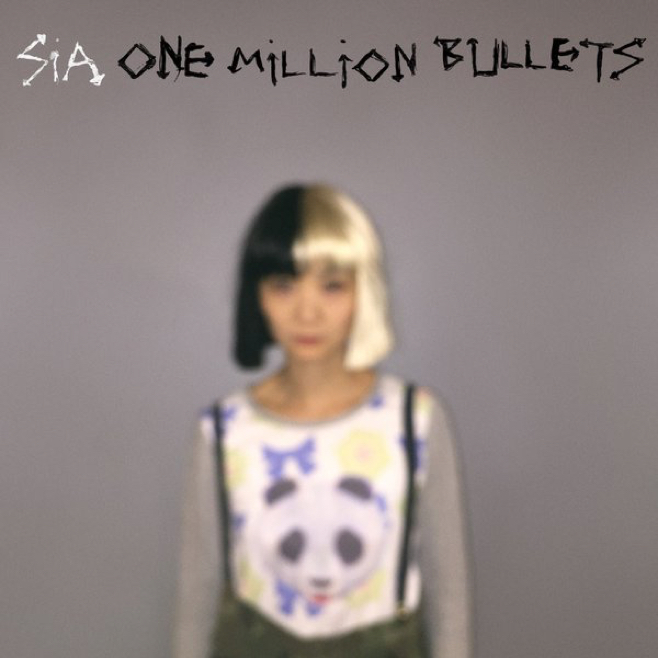 Sia — One Million Bullets cover artwork