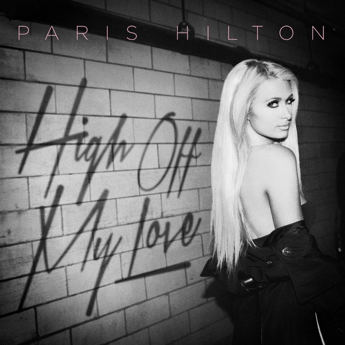 Paris Hilton — High Off My Love cover artwork