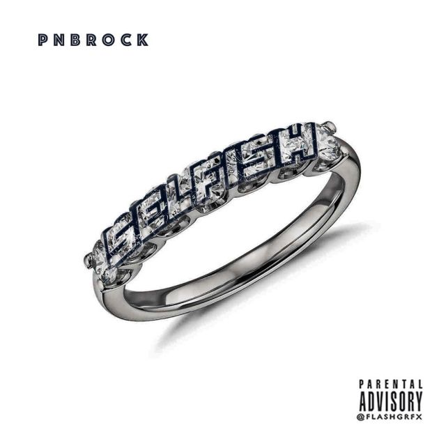 PnB Rock — Selfish cover artwork