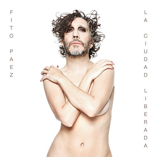Fito Paez La Ciudad Liberada cover artwork