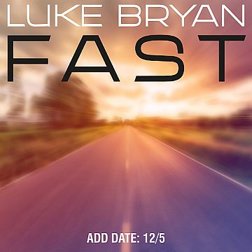 Luke Bryan — Fast cover artwork