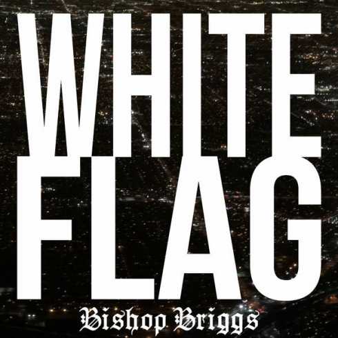 Bishop Briggs — White Flag cover artwork