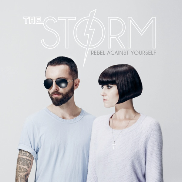 The Storm Rebel Against Yourself cover artwork