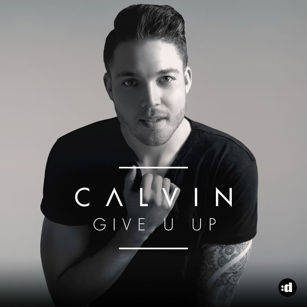 Calvin — Give U Up cover artwork