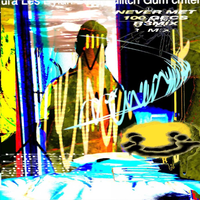 Cmten & 100 gecs featuring Glitch Gum — NEVER MET! (100 gecs r3mix) cover artwork