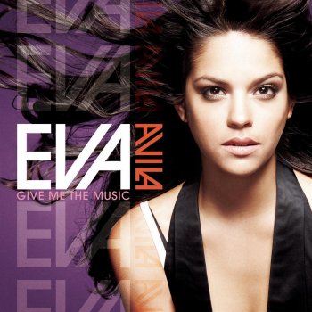 Eva Avila — Give Me The Music cover artwork