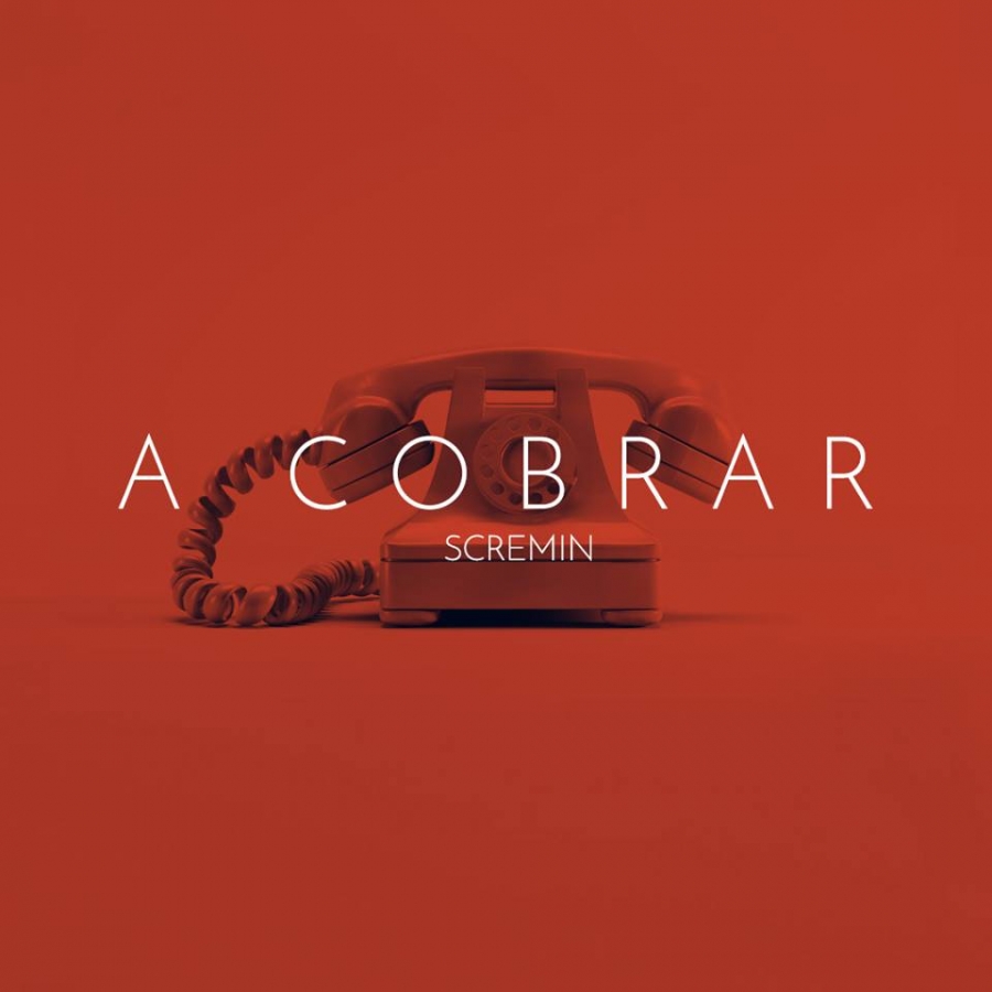 Scremin — A Cobrar cover artwork