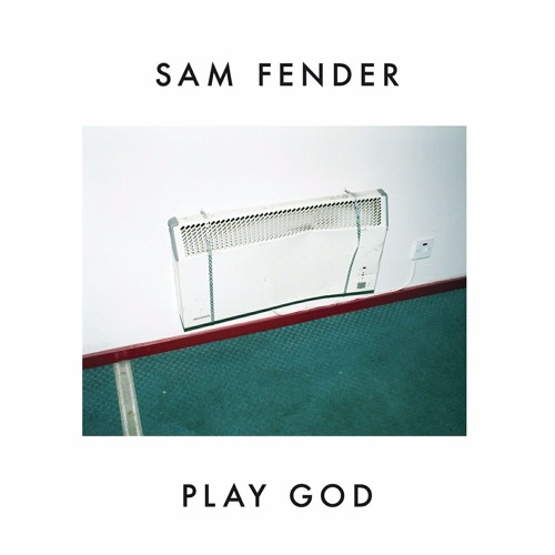 Sam Fender — Play God cover artwork