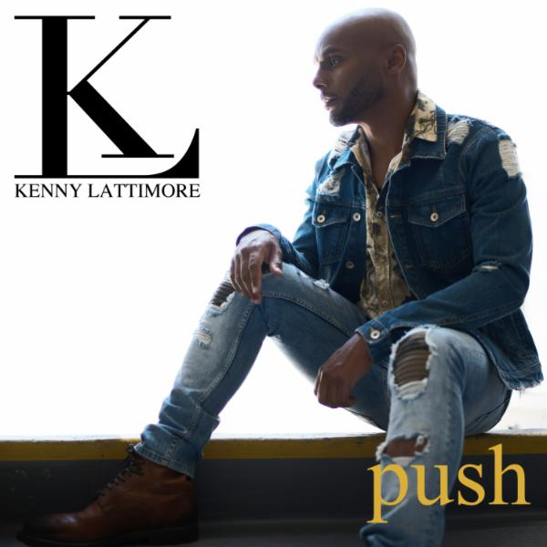 Kenny Lattimore — Push cover artwork