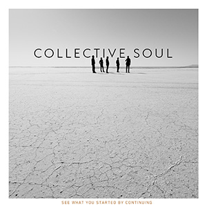 Collective Soul See What You Started By Continuing cover artwork