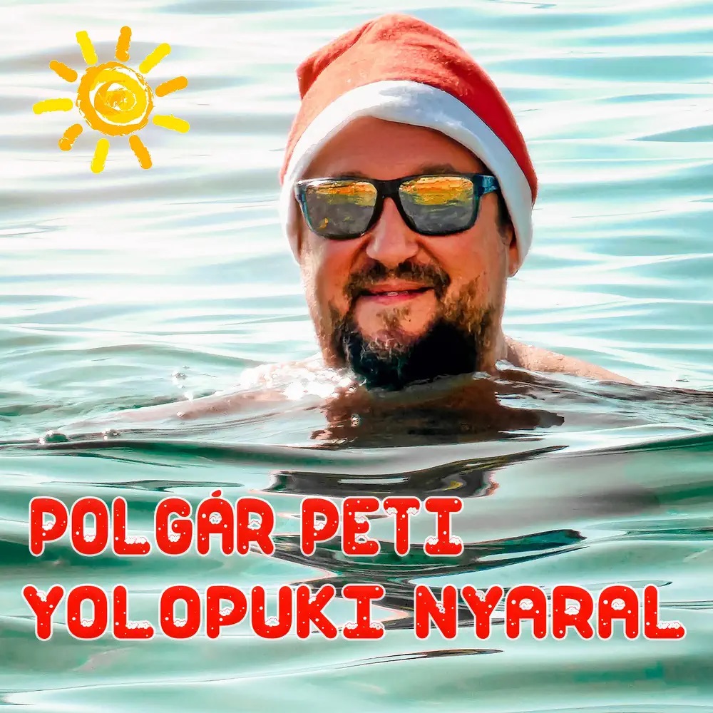 Polgár Peti — Yolopuki nyaral cover artwork