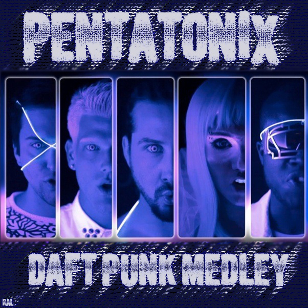Pentatonix Daft Punk cover artwork