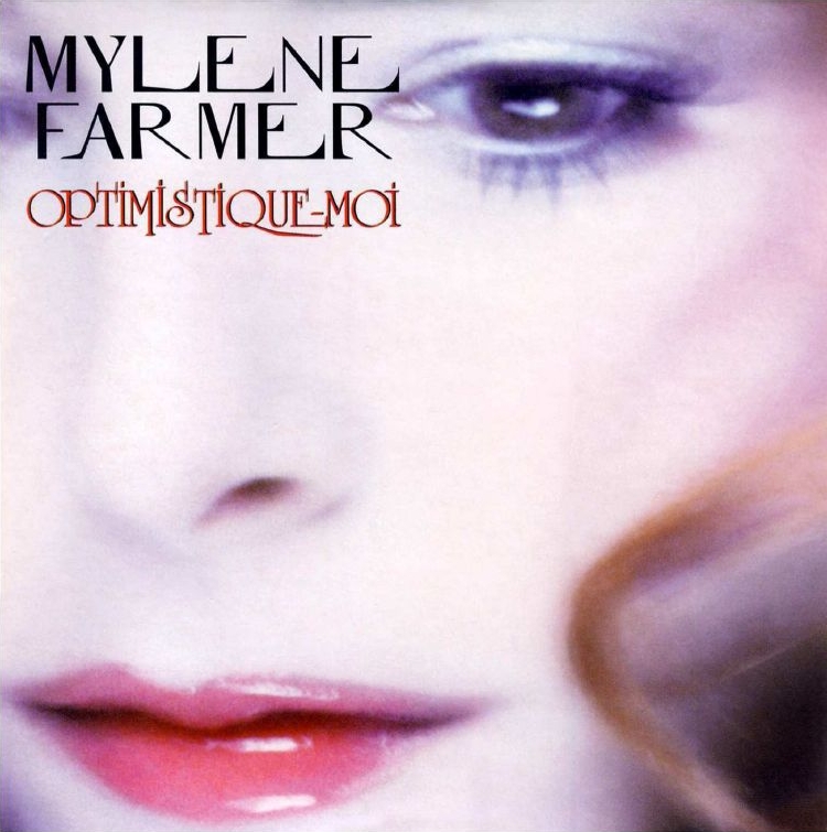 Mylène Farmer — Optimistique-moi cover artwork