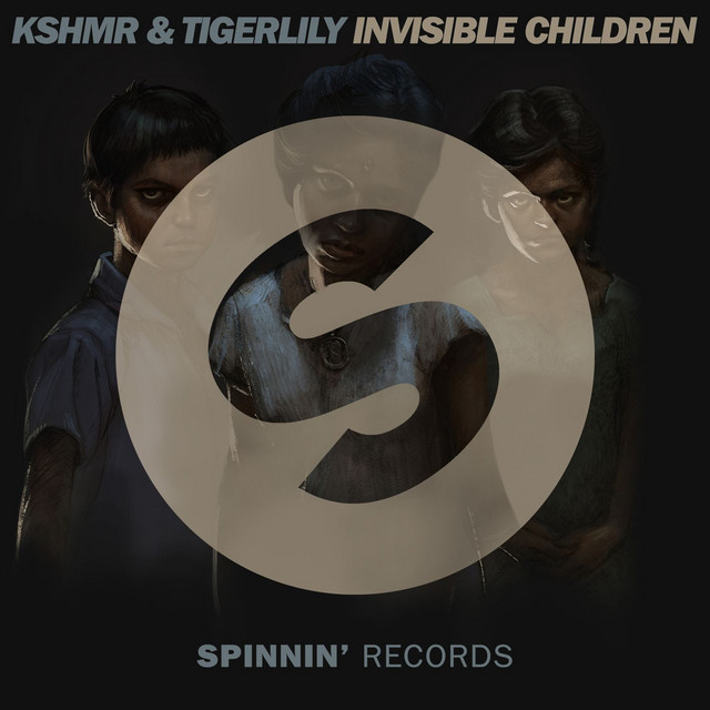 KSHMR & Tigerlily — Invisible Children cover artwork